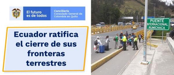 Ecuador ratifica el cierre de sus fronteras terrestres