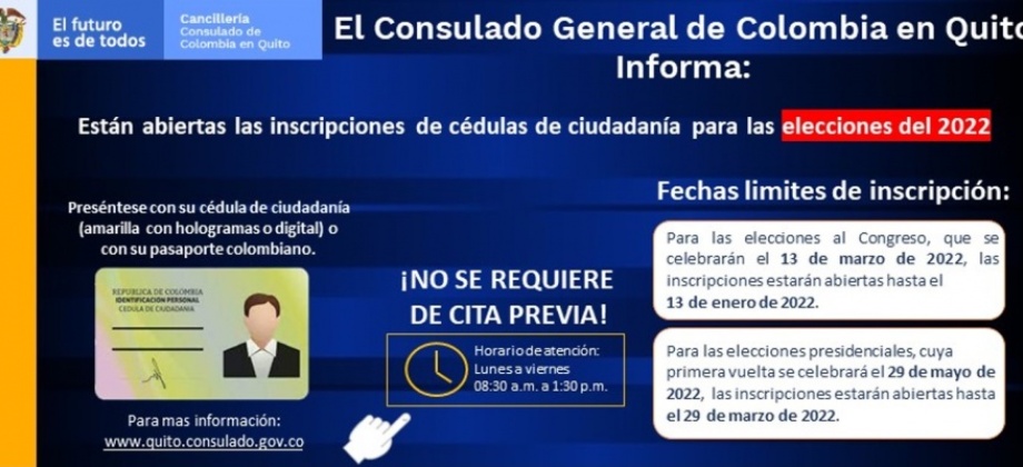 El Consulado de Colombia en Quito Informa que la inscripción de cédula para las elecciones de 2022 no requiere cita previa
