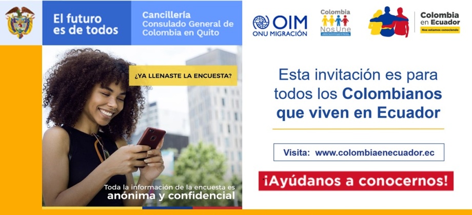 Consulado en Quito invita a los colombianos que viven en Ecuador a participar el proyecto de caracterización de la población