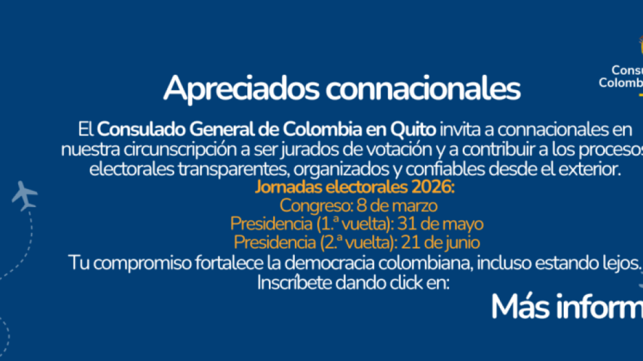 Convocatoria Abierta para Jurados de Votación en 2026 en el Consulado de Colombia en Quito