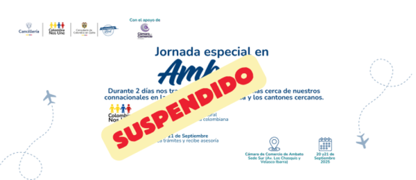 La jornada especial en Ambato (Festival de Integración Cultural y Consulado Móvil) se suspende temporalmente
